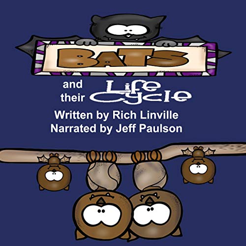 Cover of Bats and Their Life Cycle