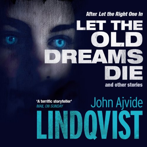 Cover of Let the Old Dreams Die