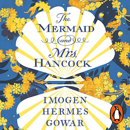 Cover of The Mermaid and Mrs Hancock