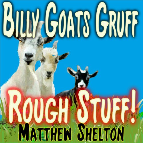 Cover of Billy Goats Gruff - Rough Stuff!