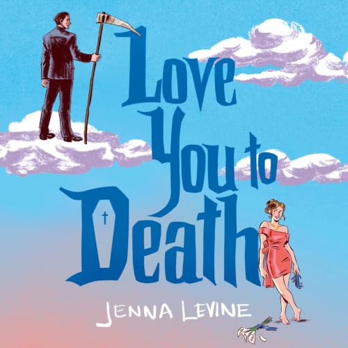 Cover of Love You to Death