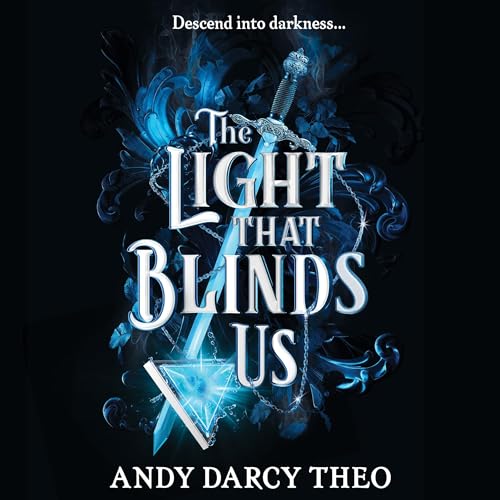 Cover of The Light That Blinds Us