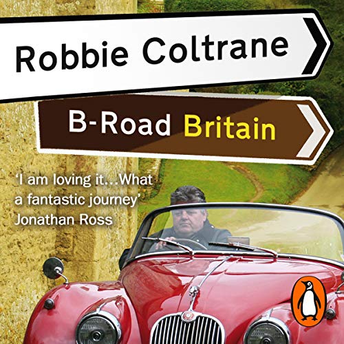 Cover of Robbie Coltrane's B-Road Britain
