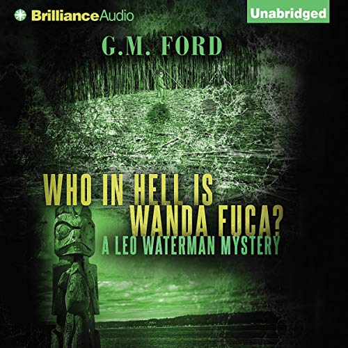 Cover of Who in Hell Is Wanda Fuca?
