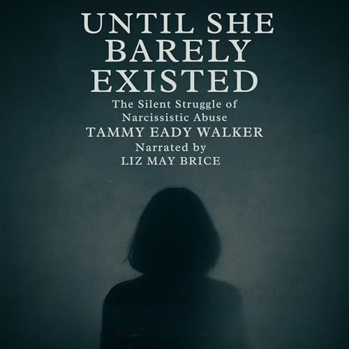 Cover of Until She Barely Existed