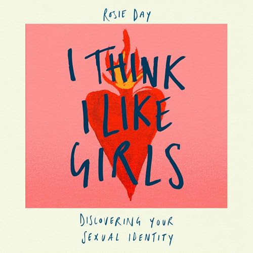 Cover of I Think I Like Girls