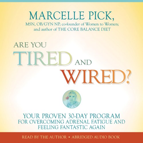 Cover of Are You Tired and Wired?