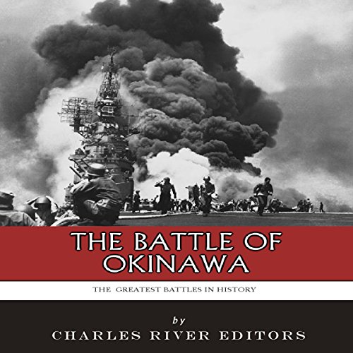 Cover of The Greatest Battles in History: The Battle of Okinawa