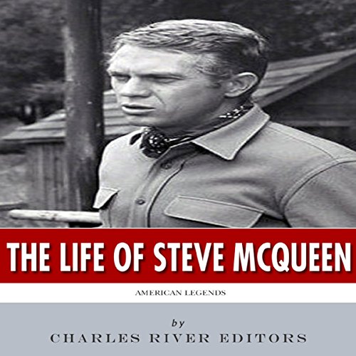 Cover of American Legends: The Life of Steve McQueen