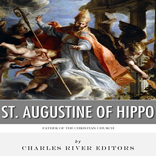 Cover of St. Augustine of Hippo: Father of the Christian Church