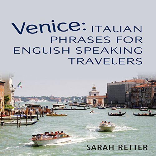 Cover of Venice: Italian Phrases for English Speaking Travelers