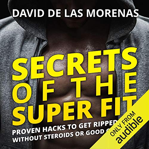 Cover of Secrets of the Super Fit