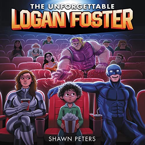 Cover of The Unforgettable Logan Foster #1