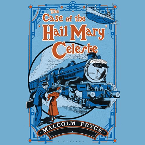 Cover of The Case of the 'Hail Mary' Celeste