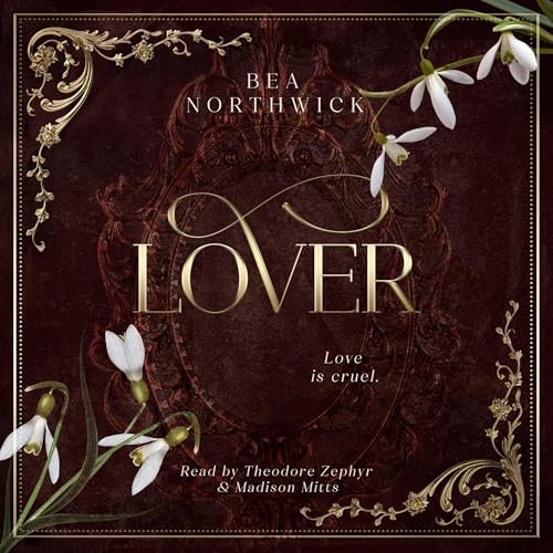 Cover of Lover: The Cruel Dark Companion Novella