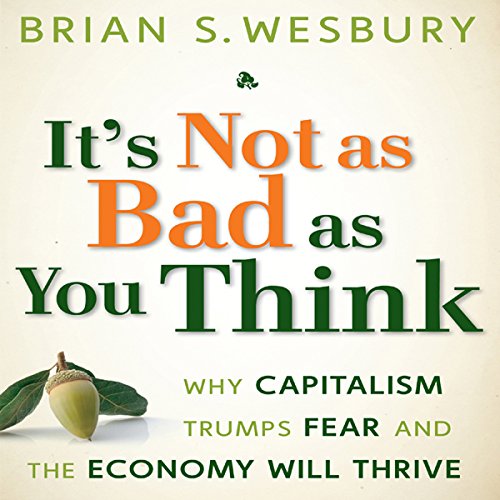 Cover of It's Not as Bad as You Think