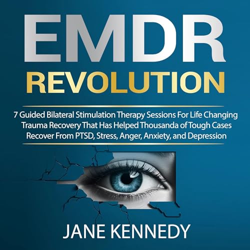 Cover of EMDR Revolution: 7 Guided Bilateral Stimulation Therapy Sessions