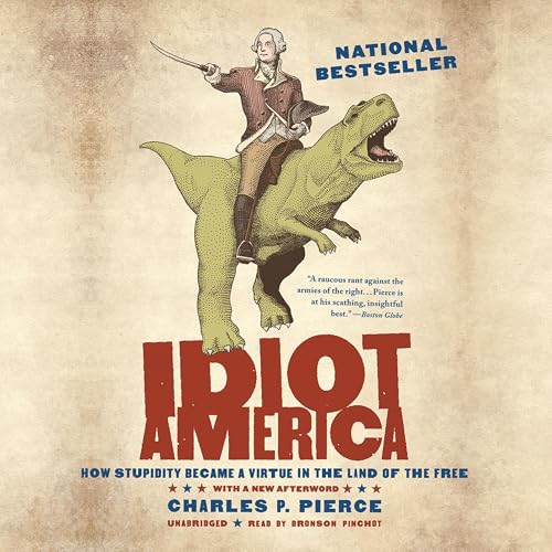 Cover of Idiot America