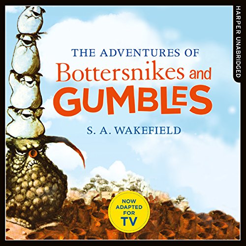 Cover of The Adventures of Bottersnikes and Gumbles