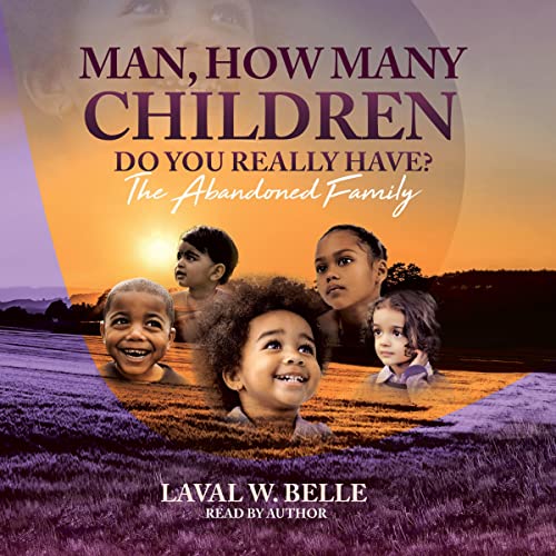 Cover of Man, How Many Children Do You Really Have?