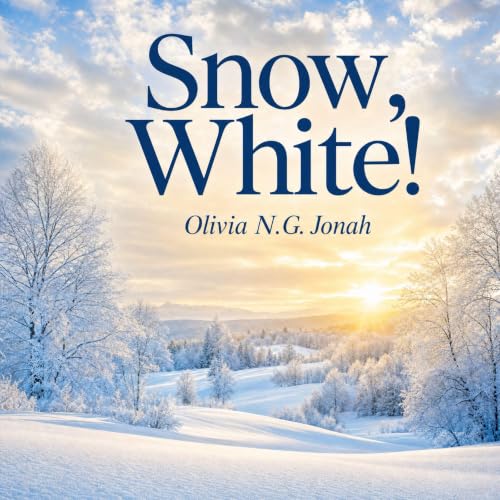 Cover of Snow, White!