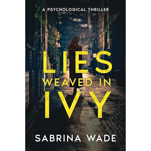 Cover of Lies Weaved In Ivy