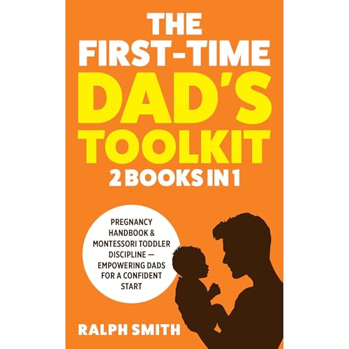 Cover of The First-Time Dad's Toolkit