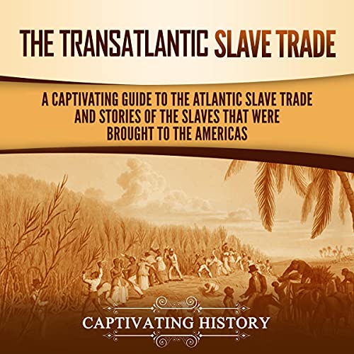 Cover of The Transatlantic Slave Trade