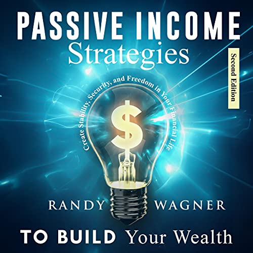 Cover of Passive Income Strategies to Build Your Wealth