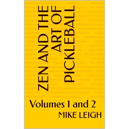 Cover of Zen and the Art of Pickleball Volumes 1 and 2