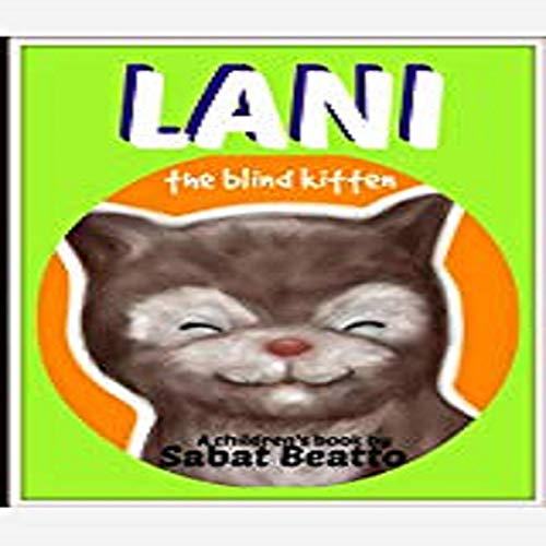 Cover of Lani the Blind Kitten