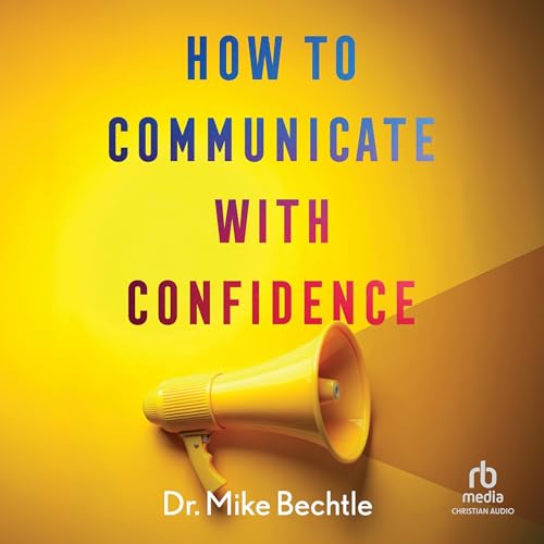 Cover of How to Communicate with Confidence