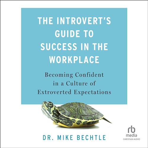Cover of The Introvert's Guide to Success in the Workplace