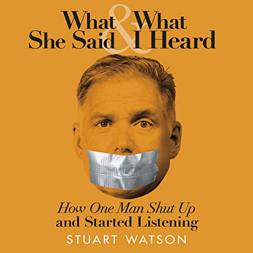 Cover of What She Said & What I Heard