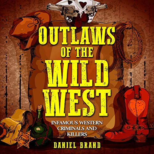 Cover of Outlaws of the Wild West