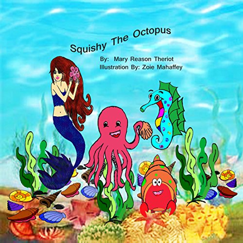 Cover of Squishy the Octopus