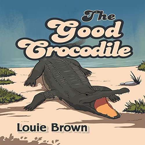 Cover of The Good Crocodile