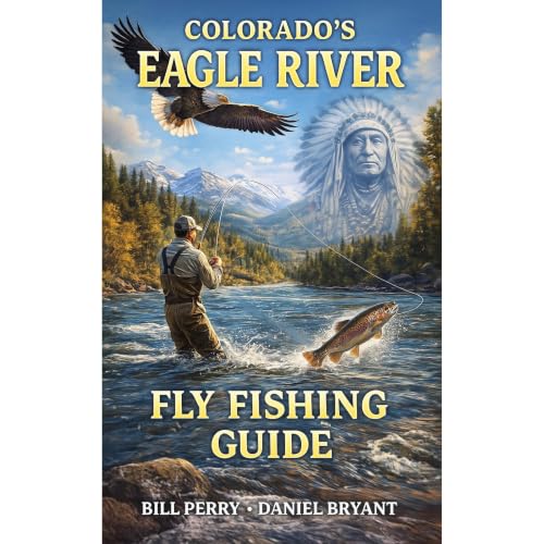 Cover of Colorado's Eagle River Fly Fishing Guide