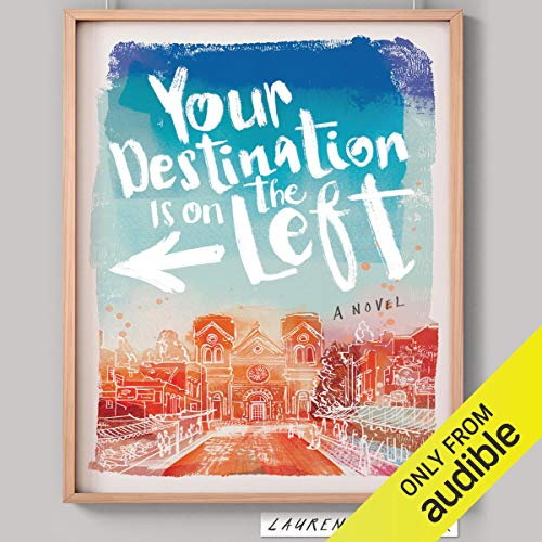 Cover of Your Destination Is on the Left