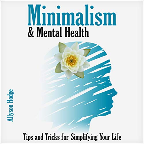 Cover of Minimalism & Mental Health