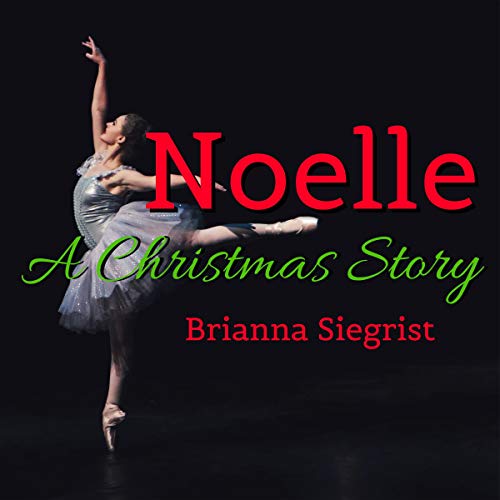 Cover of Noelle: A Christmas Story