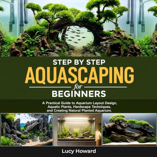 Cover of Step-by-Step Aquascaping for Beginners