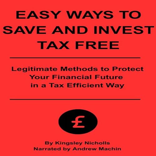 Cover of Easy Ways to Save and Invest Tax Free