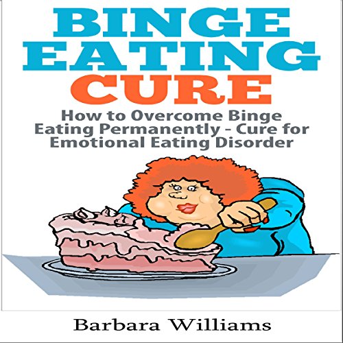 Cover of Binge Eating Cure