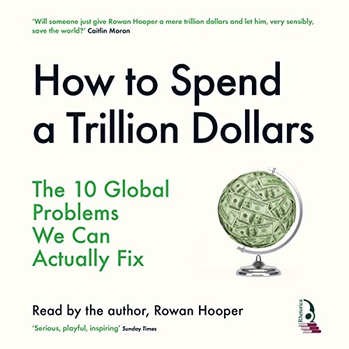 Cover of How to Spend a Trillion Dollars