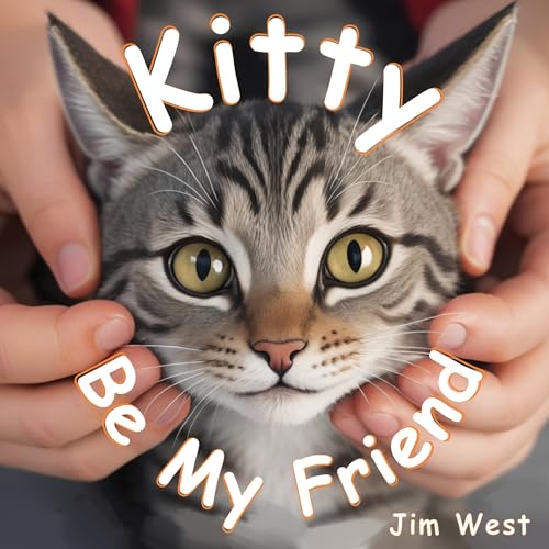 Cover of Kitty Be My Friend