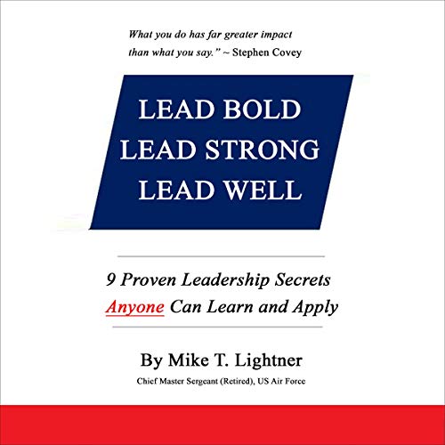Cover of Lead Bold - Lead Strong - Lead Well