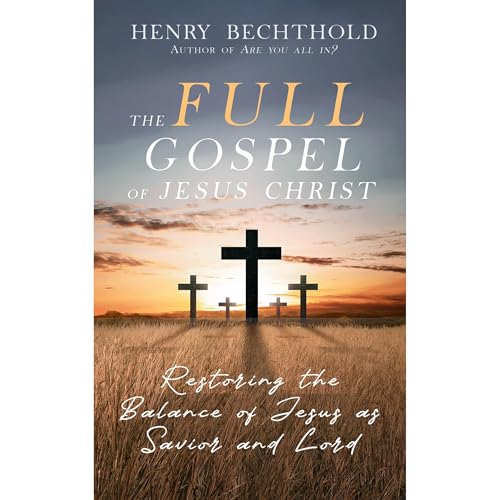 Cover of The Full Gospel of Jesus Christ