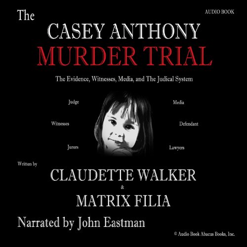 Cover of The Casey Anthony Murder Trial