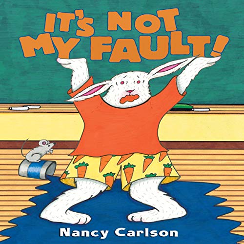 Cover of It's Not My Fault!